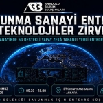 Savunma Teknolojileri Entegrasyon Zirvesi Ankara'da Gerçekleşecek!