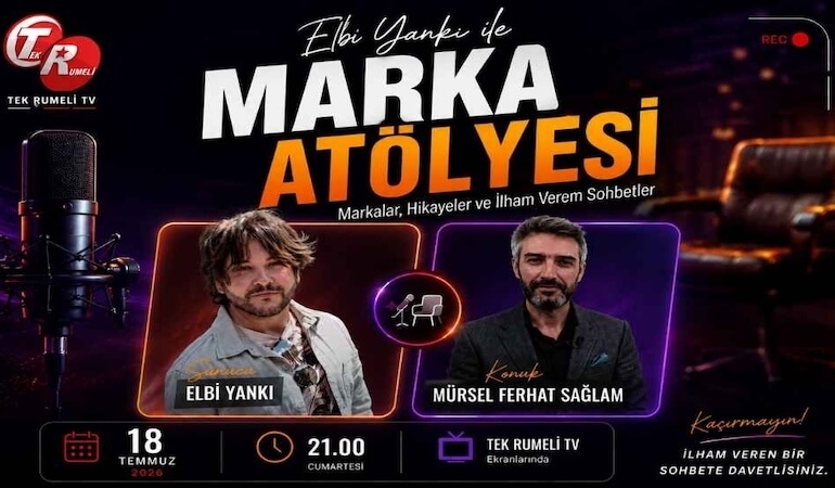 Mürsel Ferhat Sağlam Tek Rumeli Tv’de Marka Atölyesi Programına Konuk Oldu